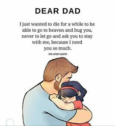 a father hugging his son with the caption dear dad