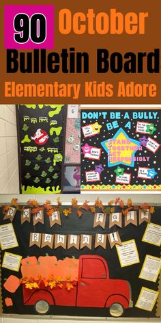 bulletin board for elementary kids to do in the fall and halloween season with text overlay that reads,'90 october bulletin board elementary kids adore