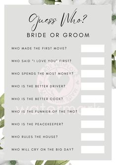 a wedding checklist with white flowers and greenery on the bottom, which reads guess who? bride or groom