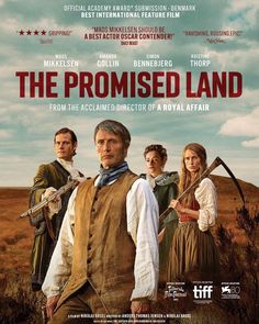 the poster for the movie, the promed land