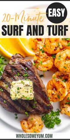 Surf And Turf Grilled Surf And Turf, Butter At Home, Wholesome Yum, Steak And Shrimp, Surf And Turf, Keto Dinners, Quick Weeknight Meals