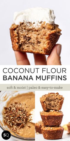 coconut flour banana muffins with white frosting on top and the words, coconut flour