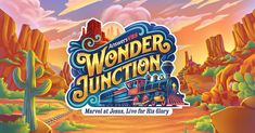 the wonder junction logo is shown in front of an image of mountains and cactuses