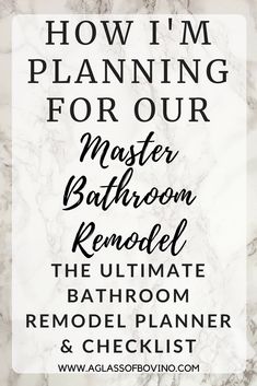 Bathroom Design Inspo | Planning for Our Master Bathroom Remodel with The Ultimate Bathroom Renovation Planner and Checklist Bathroom Remodel Plans, Condo Bathroom, Best Kitchen Design