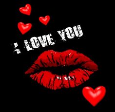 i love you with red lips and hearts