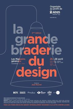 the poster for la grande de brade du design is shown in orange and blue