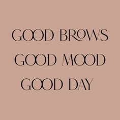 Quote brows Instagram Good Brows, Esthetics Instagram Feed, Eyebrow Post For Instagram, Brow Quotes Beauty, Brow Logo, Eyebrow Aesthetic, Beauty Therapist Aesthetic, Brow Business Aesthetic