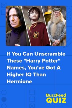 If You Can Unscramble These Harry Potter Names, You've Got A Higher IQ Than Hermione #quiz #quizzes #buzzfeed  #triviaquestionsandanswers #quizzesbuzzfeed #bestfriendquiz #bffquiz My Two Year Old Naming Harry Potter Characters, Harry Potter Name Generator, Harry Potter Personality Quizzes, Harry Potter Names, Harry Potter Quiz Buzzfeed, All Harry Potter Characters, Harry Potter Sorting Hat Quiz