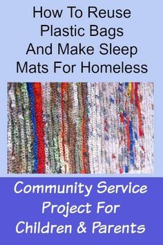 the cover of how to reuse plastic bags and make sleep mats for homeless children