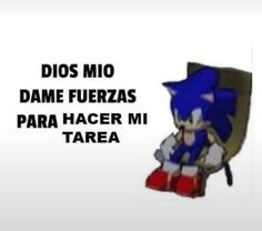 an image of a cartoon character with the words dios mio dame fuerzas para hacer mi tarea