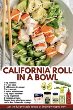 an advertisement for california roll in a bowl with cucumber and avocado