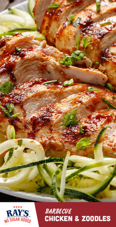 grilled chicken and zoodles on a platter with text that reads, barbecue chicken & zoodles