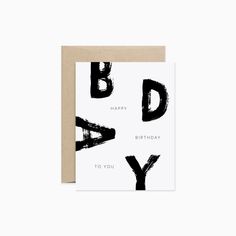 a black and white greeting card with the words happy birthday