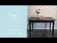 a black table with flowers on it and the words you can't do painting a black farmhouse table