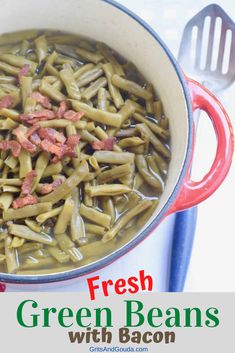 fresh green beans with bacon in a pot