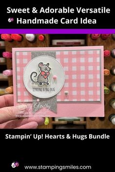 someone holding up a card with the words stampin'up hearts and hugs bundle