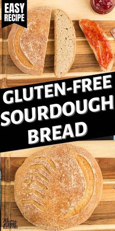 an advertisement for gluten - free sourdough bread on a cutting board