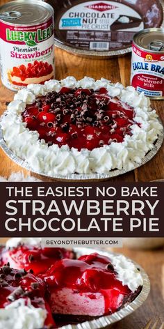 the easy no bake strawberry chocolate pie is ready to be eaten and put on the table