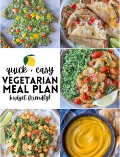 a collage of vegetarian meal plans with text overlay that reads quick and easy vegetarian meal plan budget friendly