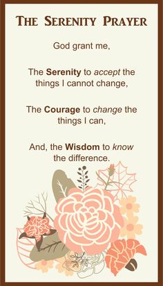 the serenity prayer with flowers and leaves