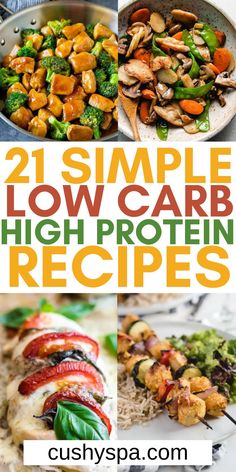 21 simple low carb high protein recipes that are delicious and easy to make in minutes