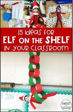 Check out these 15 ideas for your Elf on the Shelf to use in your classroom, plus a FREE planning calendar. Kindergarten Elf On The Shelf Ideas, Elf On The Shelf Ideas Welcome Back Classroom, Elf On The Shelf At School Teachers, Elf On The Shelf Ideas For Kids At School, Cute Elf On The Shelf Ideas For Classroom, Elf In The Shelf Idea Classroom, Elf Ideas For Classroom Elves, Elf On The Shelf For The Classroom Ideas, Elf On A Shelf Ideas Classroom