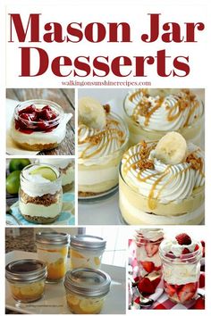 mason jar desserts with text overlay that says mason jar desserts