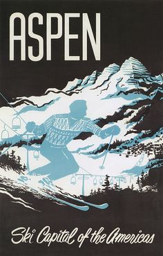 an advertisement for the ski capital of the americas, featuring a skier skiing down a mountain