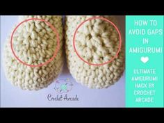 two crocheted slippers with the words how to avoid gaps in amigurum