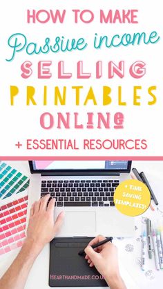 a person typing on a laptop with the words how to make passive income selling printables