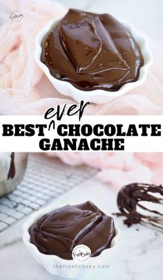 chocolate ganache in a white bowl on top of a table with the text overlay