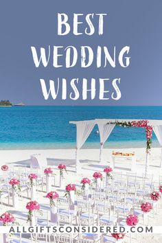 the best beach wedding wishes for all of us to have in their day and night