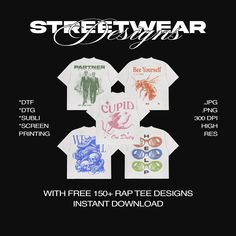 an advertisement for streetwear featuring t - shirts with different designs