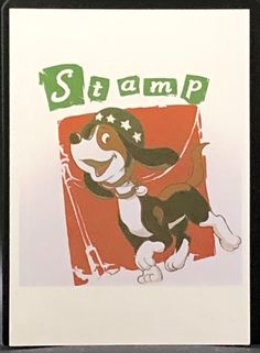 a card with a dog on it and the words stamp written in red, white, and green