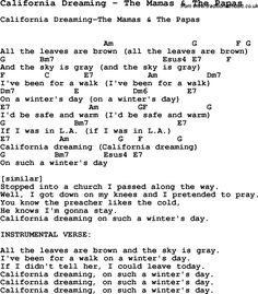 an old song that is written in black and white with the words california dreaming on it