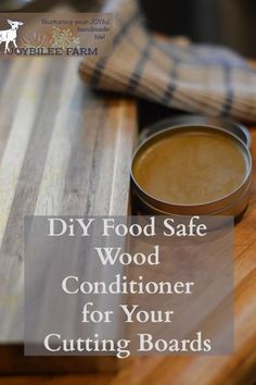 diy food safe wood conditioner for cutting boards