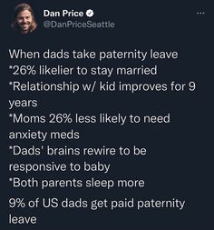 a tweet that reads, when dads take party leave 26 % liker to stay married