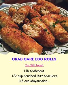 crab cake egg rolls on a plate with information about how to make them for dinner