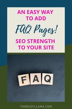 an easy way to add faq pages so strength to your site