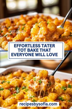 a white dish filled with tater tots and topped with green onions next to the words effortless tater tot bake that everyone will love