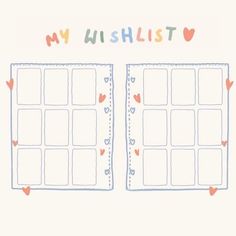 a drawing of two pages with hearts on them and the words, my wishlist