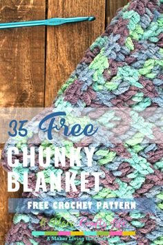 a crocheted blanket with text overlay that reads 35 free chunky blanket