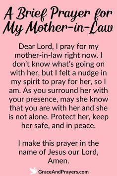 a prayer for mother - in - law with the words, dear lord, i pray for