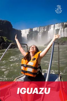 a woman on a boat in front of a waterfall with the words iguazu above her