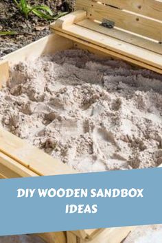 a wooden sandbox filled with lots of white sand and the words diy wooden sandbox ideas