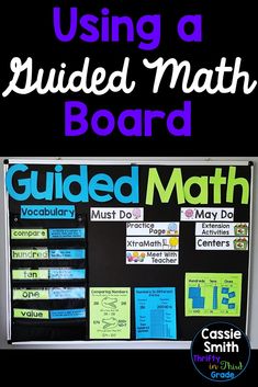 a bulletin board with the words guided math on it