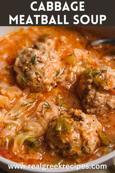 cabbage meatball soup in a white bowl with a spoon on the side and text overlay that reads cabbage meatball soup