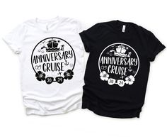 two t - shirts with the words anniversary cruise on them