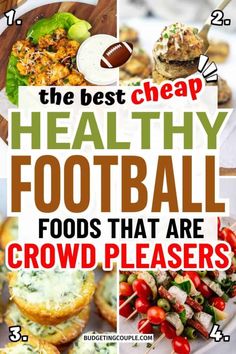 the best cheap healthy football foods that are crowd pleasers