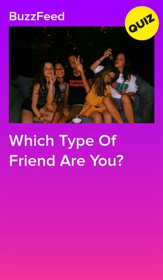 Buzzfeed Quiz Funny, Best Friend Test, Boy Type